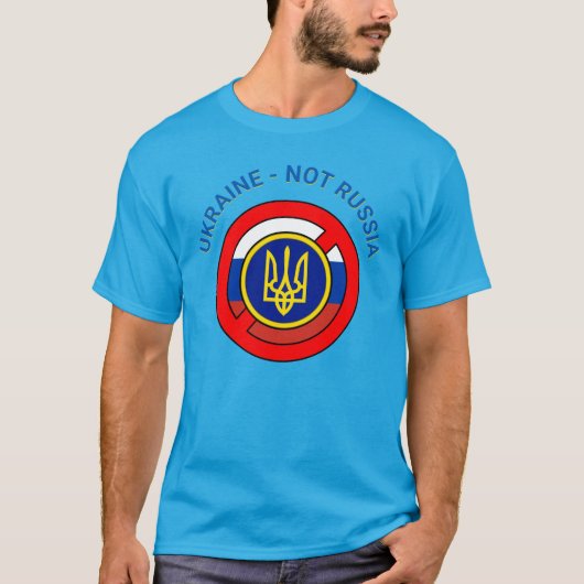 Ukraine - Nicht Russland T - Shirt (Vorderseite)