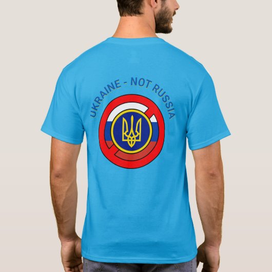Ukraine - nicht Russland T-Shirt (Rückseite)