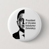 Ukraine Präsident Zelenskyy Half Portrait B&W Button (Vorderseite)