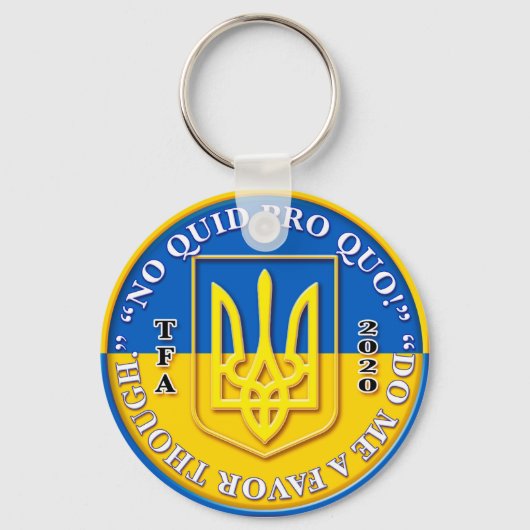 Ukraine "Quid Pro Quo" Schlüsselkette Schlüsselanhänger (Vorderseite)