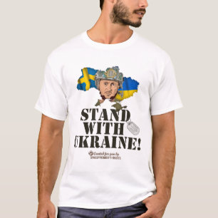 Ukraine Schweden Selenskyj Steht mit der Ukraine T-Shirt