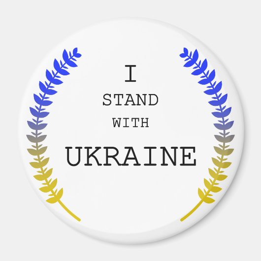 Ukraine Unterstützung .Ich stehe mit der Ukraine!! Magnet (Vorne)