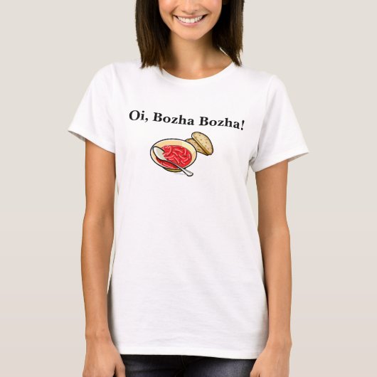 Ukrainer Oi Bozha Bozha Borshch-Shirt T-Shirt (Vorderseite)
