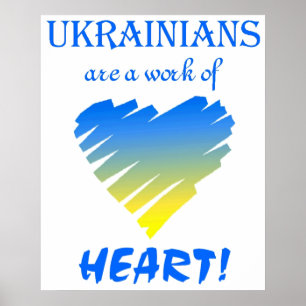 Ukrainer sind ein Werk des Herzens! Poster