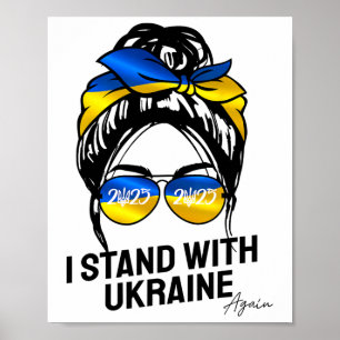 Ukrainische Flagge Ich stehe mit der Ukraine 2025  Poster