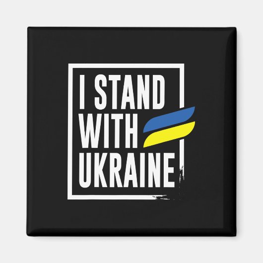 Ukrainischer Ich stehe hinter der Ukraine Magnet (Vorne)