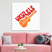Ukulele Groovy Text Art Leinwanddruck (Insitu (Wohnzimmer))