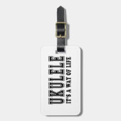 Ukulele ist es Lebensart Gepäckanhänger (Vorderseite vertikal)