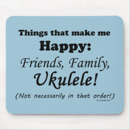 Ukulele macht mich glücklich mousepad