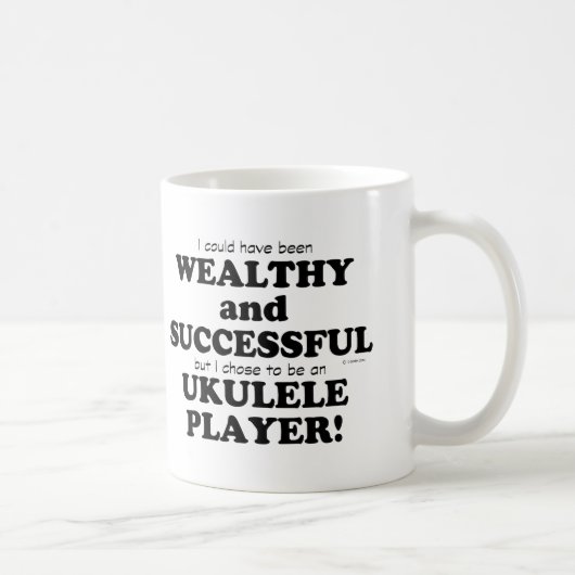 Ukulele Wohlhabend und erfolgreich Kaffeetasse (Rechts)