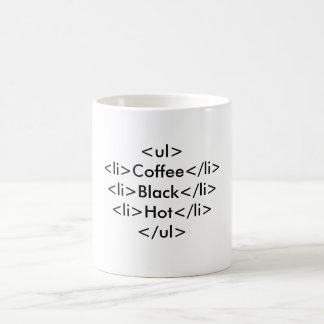 <ul><li>Kaffee</li><li>Schwarz</li><li>Heiß</li></ Kaffeetasse