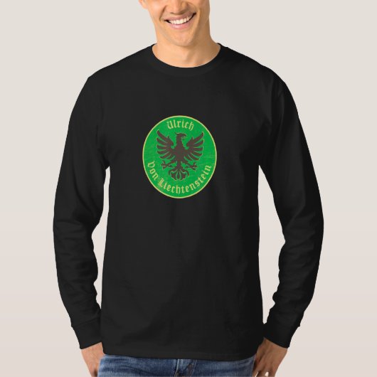 Ulrich Von Liechtenstein erschüttert T-Shirt (Vorderseite)