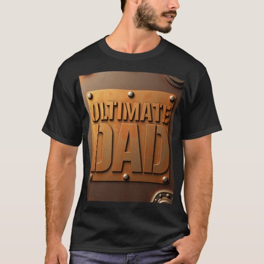 Ultimate Dad Metallic Plate Dad Gift T-Shirt (Vorderseite)