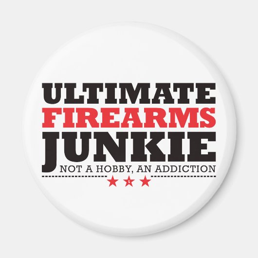 Ultimate Firearms Junkie - Red Magnet (Vorne)