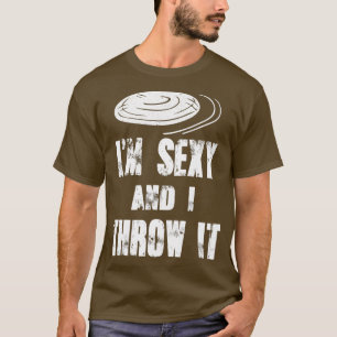 Ultimate Frisbee sagt Ich bin y und ich werfe es T-Shirt