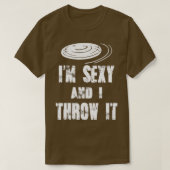 Ultimate Frisbee Sprichwort Im y und ich Theme It T-Shirt (Design vorne)