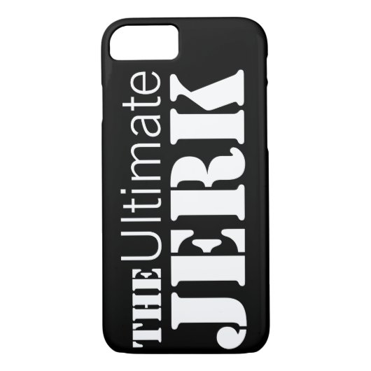 Ultimate Jerk Humore Case-Mate iPhone Hülle (Rückseite)