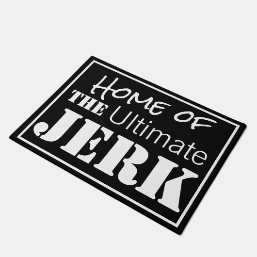 Ultimate Jerk Humore Fußmatte (Schrägansicht)