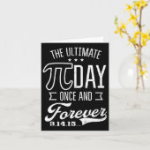 Ultimate Pi Day Forever Design Funny Pi Day Karte (Gelbe Blume)