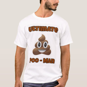 Ultimate Poo - Mann! T-Shirt