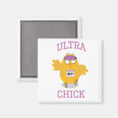 Ultra Chick Magnet (Vorderseite/Rückseite)