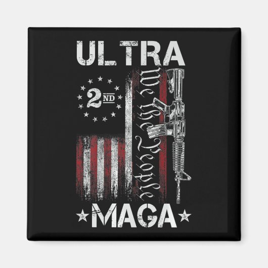 Ultra MAGA Gun AR - Zitat Patriotische amerikanisc Magnet (Vorne)