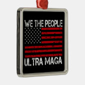 Ultra Maga Pro Trump 2024 Funny Republikaner Ornament Aus Metall (Rechts)