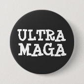 ULTRA MAGA-SCHALTFLÄCHE BUTTON (Vorderseite)