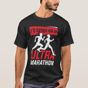 Ultra Marathon Running Marathon Runner-Geschenk T-Shirt