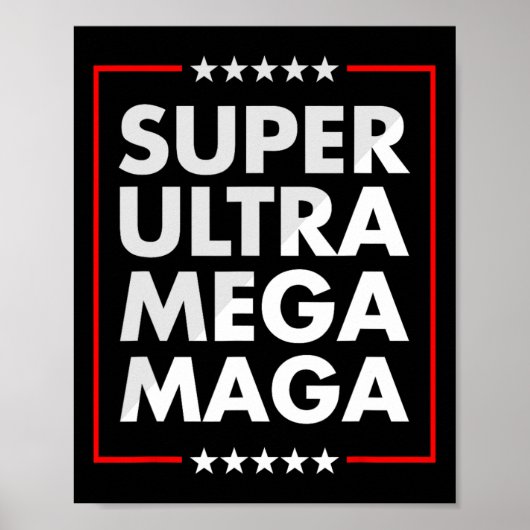 Ultra Mega Maga Trump Liberal Unterstützer Republi Poster (Vorne)