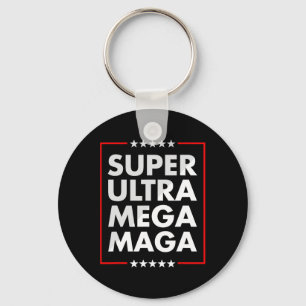 Ultra Mega Maga Trump Liberal Unterstützer Republi Schlüsselanhänger