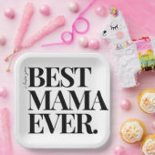Ultra Modern Bold ‘Best Mama Ever Pappteller (Party)