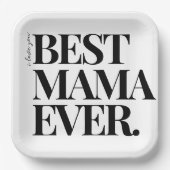 Ultra Modern Bold ‘Best Mama Ever Pappteller (Vorderseite)