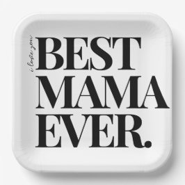 Ultra Modern Bold ‘Best Mama Ever Pappteller
