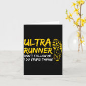 Ultra Runner Dont Follow Me I Do Stud Things Runni Karte (Gelbe Blume)