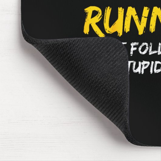 Ultra Runner Dont Follow Me I Do Stud Things Runni Mousepad (Ecke)