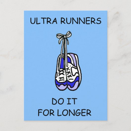 Ultra-Runners tun es für längere Zeit Postkarte (Vorderseite)