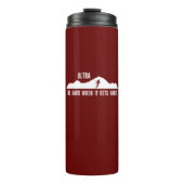 Ultra-Running, seien Sie hart, wenn es hart wird Thermosbecher (Vorderseite)