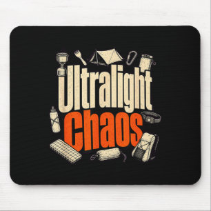 Ultralight Chaos Wandern lustiger Rucksacktourist  Mousepad