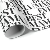 Ultramodernes, feines "Best Mama Ever"-Muster Geschenkpapier (Rolleneckpunkt)