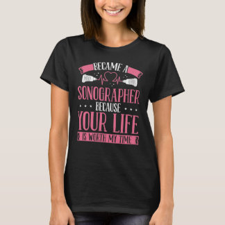 Ultraschall Tech Your Life ist medizinisch wert T-Shirt