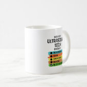 Ultrasound Tech Technologin Sonographer Grad Kaffeetasse (VorderseiteRechts)