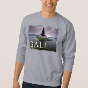 Ulun Danu Tempel   Bali, Indonesien Sweatshirt