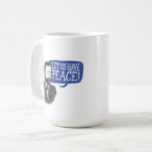 Ulysses S. Grant "Lass uns Frieden!" Tasse (Vorderseite Links)