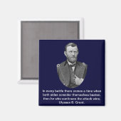 Ulysses S. Grant zitiert. Magnet (Vorderseite/Rückseite)