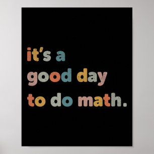 Um es einen guten Tag zu erlernen, Mathematiklehre Poster