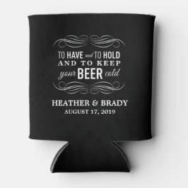 Um Ihre Bierkälte Behalten und zu halten | Hochzei Dosenkühler