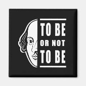 Um Shakespeare zu sein oder nicht zu sein, zitiere Magnet (Vorne)