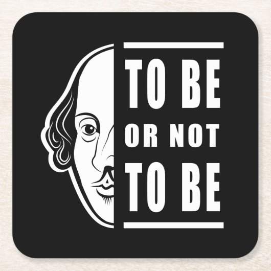 Um Shakespeare zu sein oder nicht zu sein, zitiere Rechteckiger Pappuntersetzer (Vorderseite)