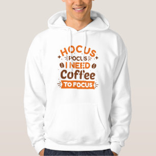 Um sich auf den Pokus zu konzentrieren, brauche ic Hoodie